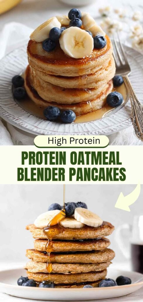 High Protein Oatmeal Blender Pancakes Fluffy Breakfast Recipe