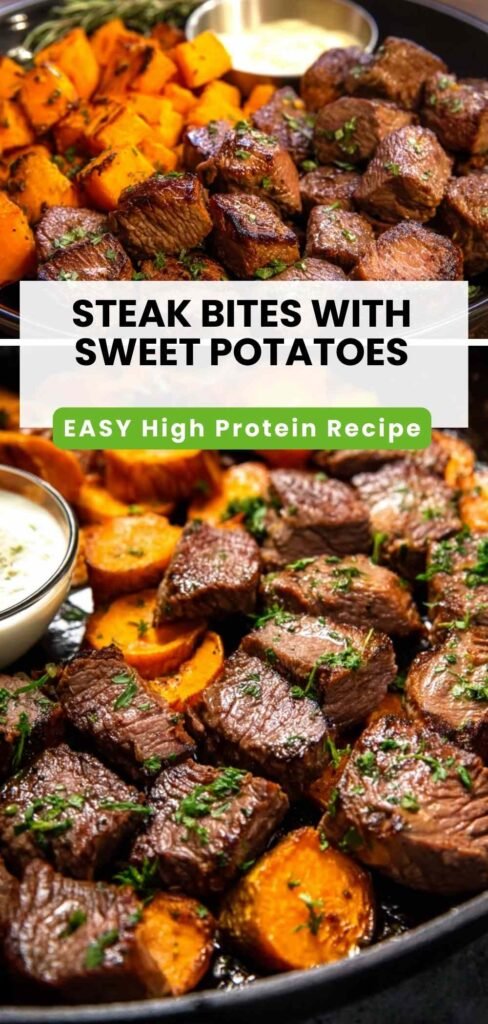 High Protein Steak Bites with Sweet Potatoes