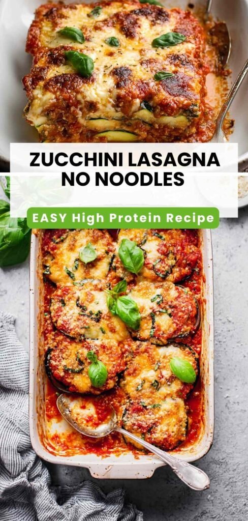High Protein Zucchini Lasagna No Noodles 25g Protein 1