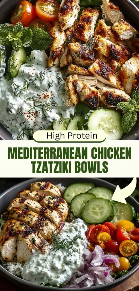 Mediterranean Chicken Tzatziki Bowls High Protein Dinner Recipe